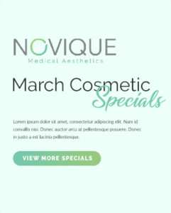 Novique March Specials Med Spa Doylestown & Bucks County, PA