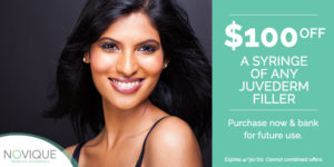 Juvederm filler discount | skin care | Novique Medical Aesthetics | Doylestown, PA