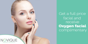 Oxygen Facial | skin care | Novique Medical Aesthetics | Doylestown, PA