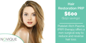 Hair Restoration PRP | Novique Medical Aesthetics